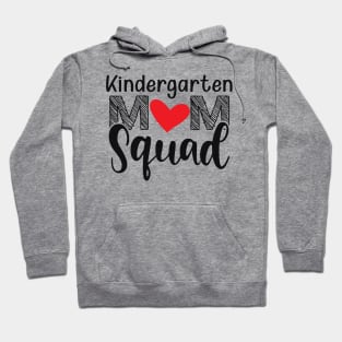 Kindergarten Mom Squad Hoodie